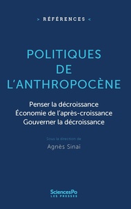 Agnès Sinaï - Politiques de l'Anthropocène.