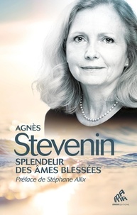 Agnès Stevenin - Splendeur des âmes blessées - Libération.