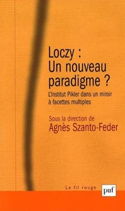 Loczy : un nouveau paradigme ?