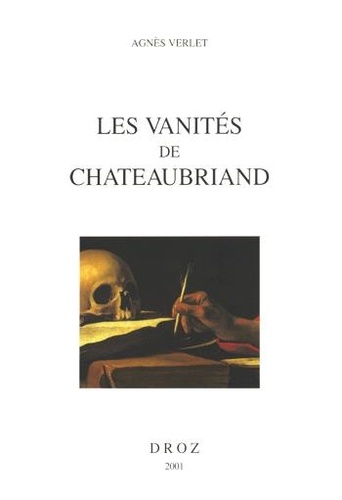 Les Vanites De Chateaubriand