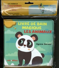 Agnese Barruzi - Mon livre de bain magique Les animaux.