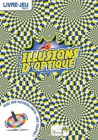 Agnieszka Niedzwiadek et Yves Doumont - Illusions d'optique Volume 2 - Avec des autocollants + des toupies !.