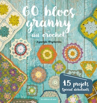 60 blocs granny au crochet - 15 projets spécial débutants.pdf
