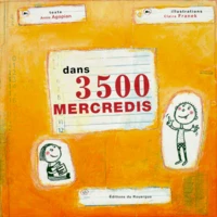 Dans 3500 mercredis