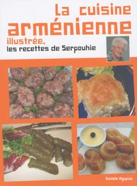 La cuisine arménienne illustrée
