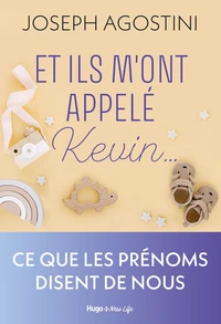 Et ils m'ont appelé Kevin...