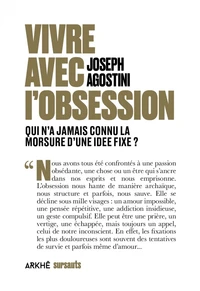 Vivre avec l’obsession