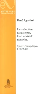 La traduction n'existe pas, l'intraduisible non plus