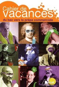 Cahier de vacances du bac vers la prépa commerciale