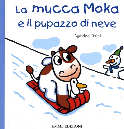 Agostino Traini - La mucca Moka e il pupazzo di neve.