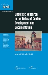 Agota Foris et Andrea Bolcskei - Linguistic Research in the Fields of Content Development and Documentation.