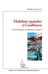 Mobilités spatiales à Casablanca