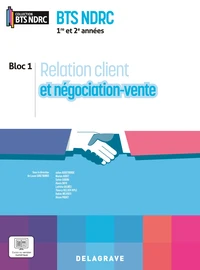Relation client et négociation BTS NDRC 1re et 2e années