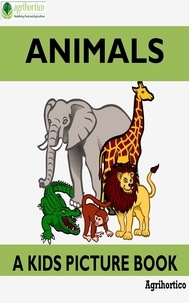  Agrihortico - Animals: A Kids Picture Book.