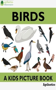  Agrihortico - Birds: A Picture Guide.