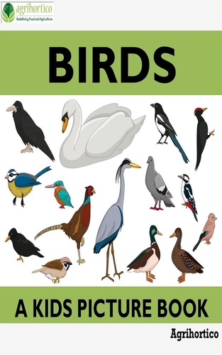  Agrihortico - Birds: A Picture Guide.