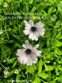 Garden Annuals: An Introductory Guide