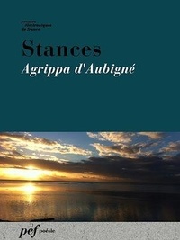 Agrippa D'aubigné - Stances.