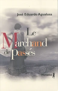 Le Marchand de passés