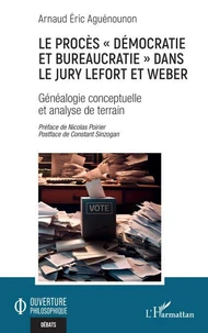 Le procès « démocratie et bureaucratie » dans le jury Lefort et Weber