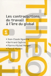 Les contradictions du travail à l'ère du global