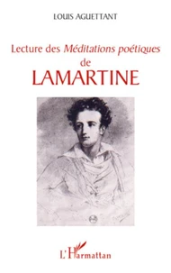 Lecture des Méditations poétiques de Lamartine