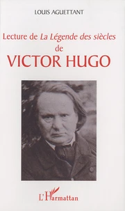 Lectures de La légende des siècles de Victor Hugo