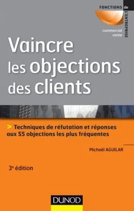 Vaincre les objections des clients