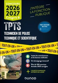 Concours TPTS - Technicien Police technique et scientifique - 2026-2027