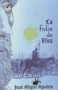 La Folie De Dieu
