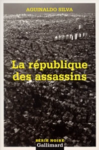 La république des assassins