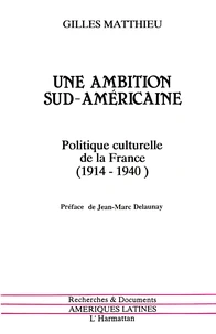 Une ambition sud-américaine