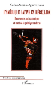 L'Amérique latine en rébellion