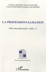 La professionnalisation