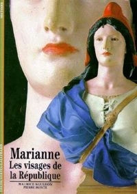Marianne. Les Visages De La Republique