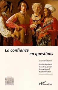 La confiance en questions