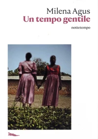 Un tempo gentile