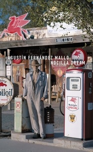 Agustin Fernandez Mallo - Nocilla Dream.