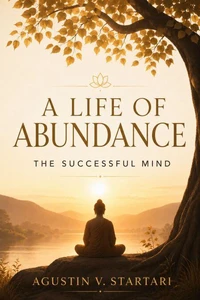 A Wealthy Life: The Successful Mind