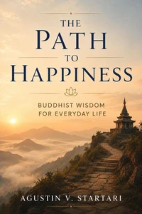 The Path to happiness