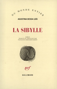 Agustina Bessa-Luis - La Sibylle.