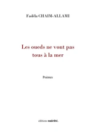 Les oueds ne vont pas tous à la mer
