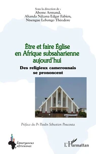Etre et faire Eglise en Afrique subsaharienne aujourd’hui