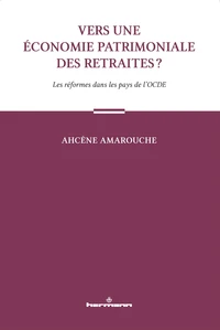Vers une économie patrimoniale des retraites ?