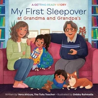My First Sleepover at Grandma & Grandpa's