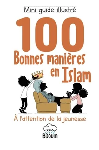 100 bonnes manières en Islam
