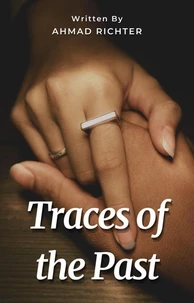 Traces of the Past