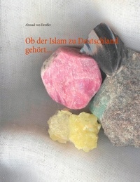 Ahmad von Denffer - Ob der Islam zu Deutschland gehört....