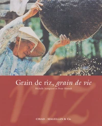 Grain De Riz, Grain De Vie