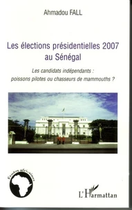 Les élections présidentielles 2007 au Sénégal